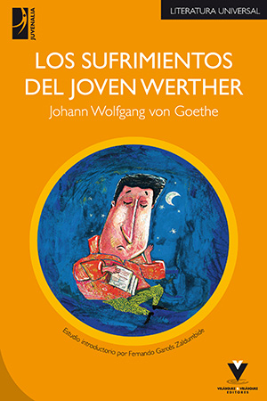 Los sufrimientos del joven Werther – Goethe 